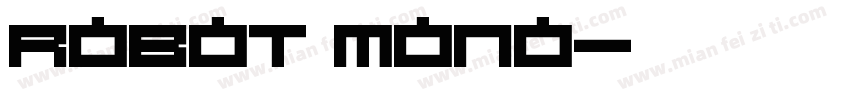 robot mono字体转换